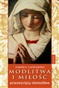 Modlitwa i miłość przezwyciężą niemożliwe polish books in canada