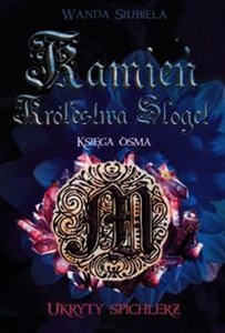 Kamień Królestwa Sloget Ukryty spichlerz Księga ósma Polish bookstore