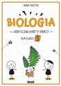 Biologia. Graficzne karty pracy dla klasy 5  - Anna Żertka