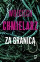 Za granicą - Wojciech Chmielarz