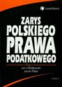 Zarys polskiego prawa podatkowego bookstore