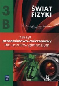 Świat fizyki 3B Zeszyt przedmiotowo-ćwiczeniowy Gimnazjum online polish bookstore