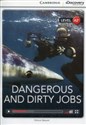Dangerous and Dirty Jobs Interactive level A2+ bookstore