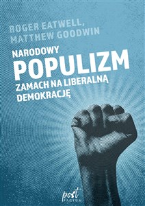Narodowy populizm Zamach na liberalną demokrację pl online bookstore
