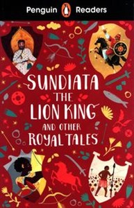 Penguin Readers Level 2: Sundiata the Lion King and Other Royal Tales  Polish Books Canada