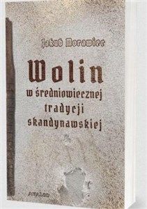 Wolin w średniowiecznej tradycji skandynawskiej  polish books in canada