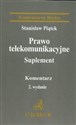 Prawo telekomunikacyjne Suplement - Stanisław Piątek