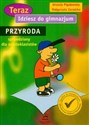 Teraz idziesz do gimnazjum Przyroda sprawdziany dla szóstoklasisty Polish bookstore