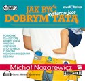 [Audiobook] Jak być wystarczająco dobrym tatą to buy in Canada