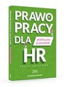 Prawo pracy dla HR Praktyczny przewodnik Canada Bookstore