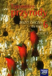 Tajemnice przyrody 6 Zeszyt ćwiczeń Część 1 Szkoła podstawowa books in polish