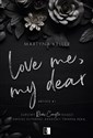 Love Me My Dear  - Keller Martyna books in polish