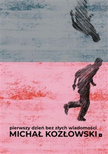 Pierwszy dzień bez złych wiadomości  Bookshop