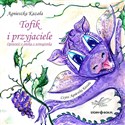 Tofik i przyjaciele Polish Books Canada