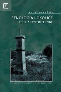 Etnologia i okolice Eseje antyperyferyjne Polish Books Canada