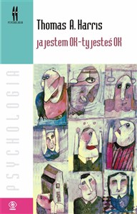 Ja jestem OK - ty jesteś OK books in polish