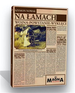 Na Łamach Wojna-Powstanie-Wyklęci  