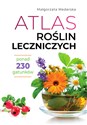 Atlas roślin leczniczych 