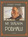 Na Skalnym Podhalu buy polish books in Usa
