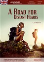 A Road for Distant Hearts Angielski Powieść dla młodzieży z ćwiczeniami polish books in canada