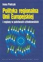 Polityka regionalna Unii Europejskiej i regiony w państwach członkowskich Polish Books Canada