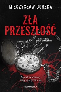 Zła przeszłość  Polish Books Canada