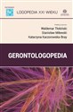 Gerontologopedia - Waldemar Tłokiński Waldemar, Stanisław Milewski, Katarzyna Kaczorowska-Bray
