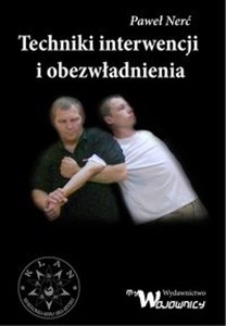 Techniki interwencji i obezwładniania Polish Books Canada