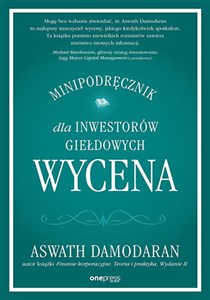 Wycena. Minipodręcznik dla inwestorów giełdowych bookstore