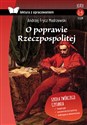 O poprawie Rzeczypospolitej. Lektura z opracowaniem - Andrzej Frycz Modrzewski