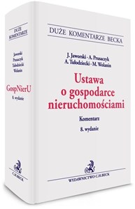 Ustawa o gospodarce nieruchomościami. Komentarz  in polish