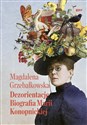 Dezorientacje Biografia Marii Konopnickiej buy polish books in Usa