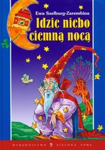 Idzie niebo ciemną nocą  