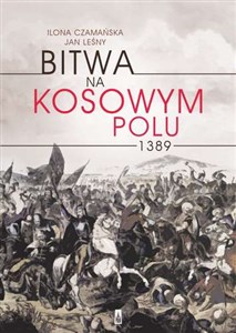 Bitwa na Kosowym Polu 1389 online polish bookstore