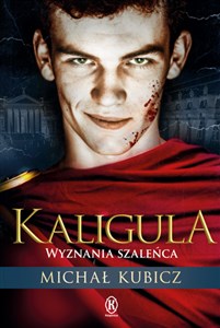 Kaligula Wyznania szaleńca  