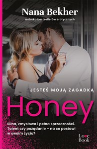 Jesteś moją zagadką Honey  