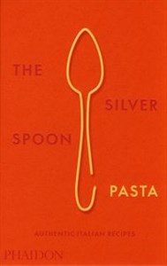 The Silver Spoon Pasta Authentic Italian Recipes Canada Bookstore