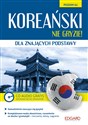 Koreański nie gryzie! dla znających podstawy + CD Poziom A2 polish usa