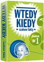 Wtedy Kiedy dodatek nr 1 - 