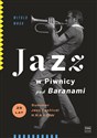 Jazz w Piwnicy pod Baranami 25 lat Summer Jazz Festival Kraków to buy in Canada