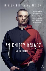 Zniknięty ksiądz Moja historia pl online bookstore