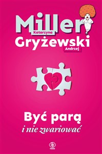 Być parą i nie zwariować - Polish Bookstore USA