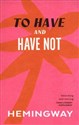 To Have and Have Not   