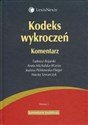 Kodeks wykroczeń Komentarz Stan prawny na 1 czerwca 2009 online polish bookstore