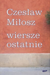 Wiersze ostatnie chicago polish bookstore