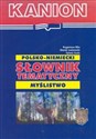 Polsko-niemiecki słownik tematyczny. Myślistwo Polish Books Canada