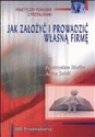 Jak założyć własną firmę - praktyczny poradnik z przykładami ABC Przedsiębiorcy buy polish books in Usa