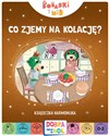 Co zjemy na kolację? Bobaski i Miś. Dobranoc, Trefliki na noc. Książeczka harmonijka Polish Books Canada