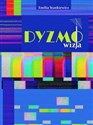 Dyzmo-wizja czyli opowieść o telewizyjnym imperium pewnego prezesa  Polish Books Canada