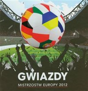 Gwiazdy Mistrzostw Europy 2012 to buy in Canada